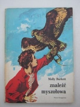 ZNALEŹĆ MYSZOŁOWA- Molly Burkett