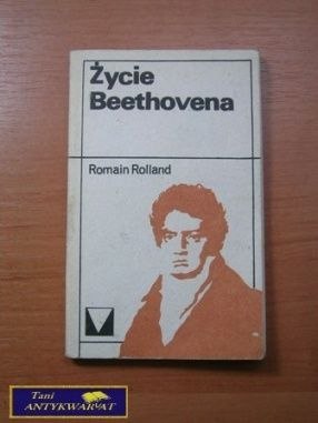 ŻYCIE BEETHOVENA R.Rolland