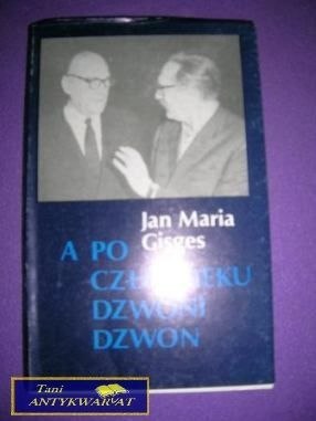 A PO CZŁOWIEKU DZWONI DZWON-J.M.Gisges