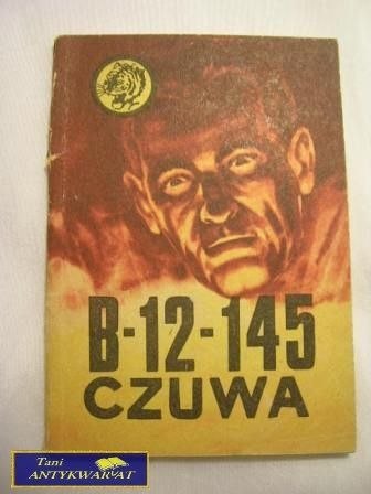B 12-145 CZUWA- R. SŁOWACKI G. ŁUCZYŃSKI