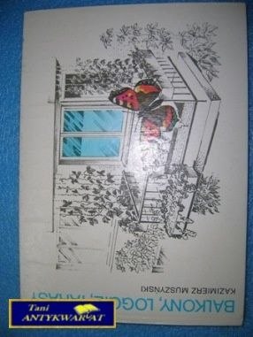 BALKONY, LOGGIE, TARASY - K. Muszyński