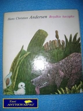 BRZYDKIE KACZĄTKO - H.Ch. Andersen