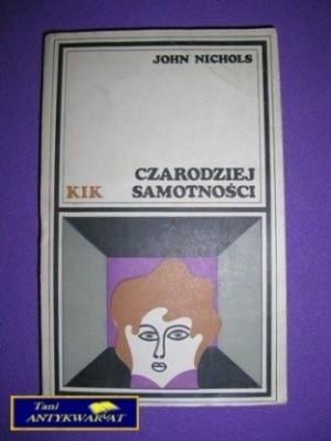 CZARODZIEJ SAMOTNOŚCI - J. Nicholas