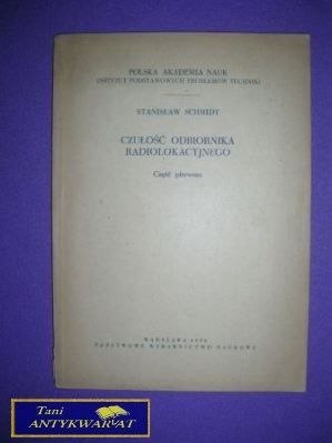 CZUŁOŚĆ ODBIORNIKA RADIOLOKACYJNEGO CZĘŚĆ I