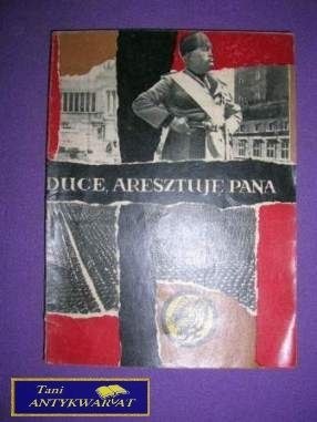 DUCE ARESZTUJĘ PANA