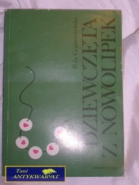 DZIEWCZĘTA Z NOWOLIPEK-POLA GOJAWICZYŃSKA