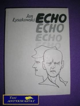 ECHO - Jan Łysakowski