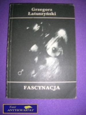 FASCYNACJA-G.Łatuszyński