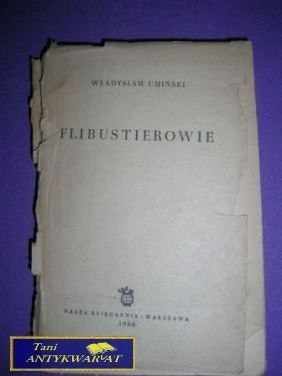 FLIBUSTIEROWIE- Władysław Umiński