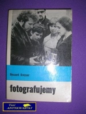 FOTOGRAFUJEMY - R. Kreyser