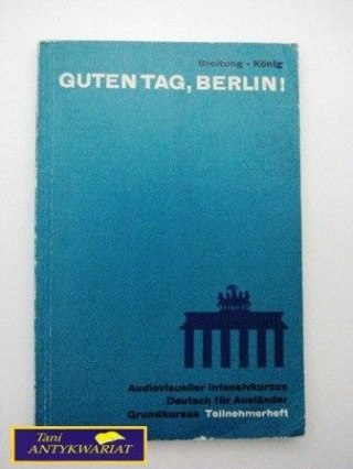 GUTEN TAG, BERLIN!
