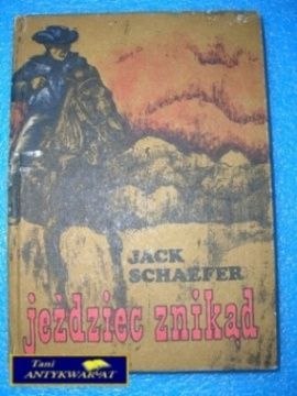 JEŹDZIEC ZNIKĄD - J. Schaeffer