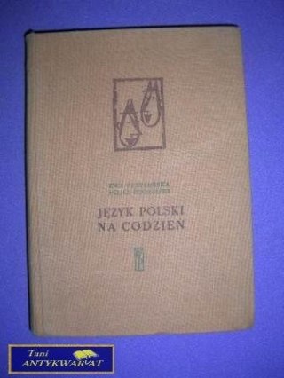 JĘZYK POLSKI NA CO DZIEŃ - E. I F. Przyłubscy