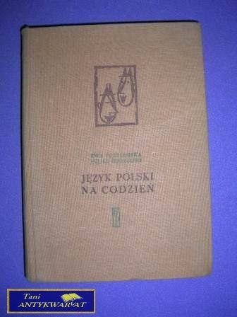 JĘZYK POLSKI NA CO DZIEŃ - E. I F. Przyłubscy