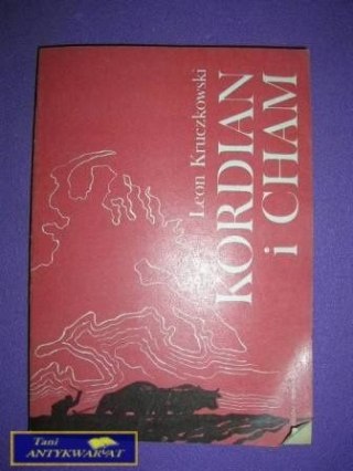 KORDIAN I CHAM - L. Kruczkowski