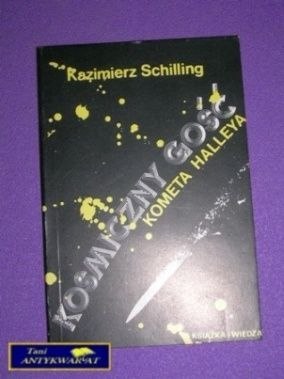 KOSMICZNY GOŚĆ KOMETA HALLEYA -K. Schilling