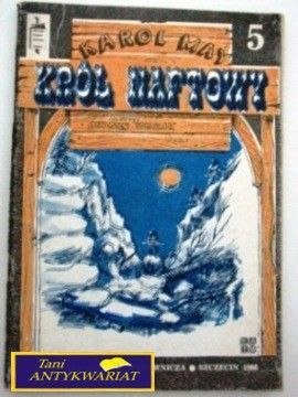KRÓL NAFTOWY Karol May