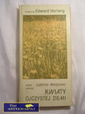KWIATY OJCZYSTEJ ZIEMI-LUDMIŁA MARIAŃSKA