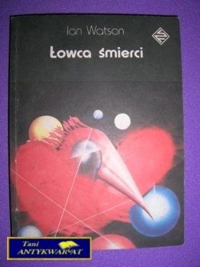 ŁOWCA ŚMIERCI - I. Watson