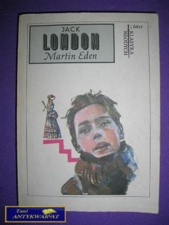 MARTIN EDEN - J. London