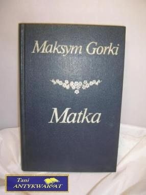 MATKA - Maksym Gorki