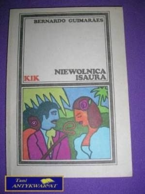 NIEWOLNICA ISAURA-B.Guimaraes