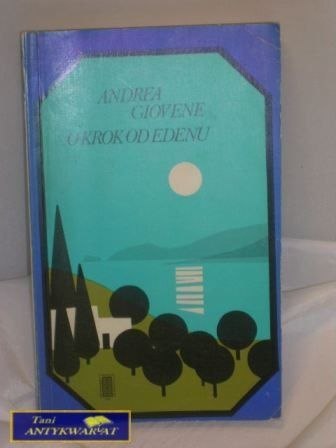 O KROK OD EDENU - Andrea Giovene