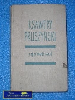 OPOWIEŚCI - Ksawery Pruszyński