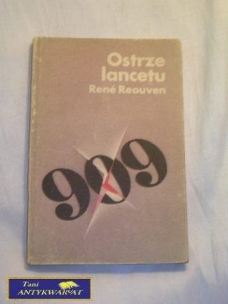 OSTRZE LANCETU Rene Reouven