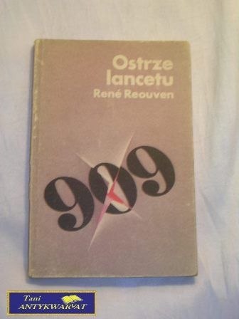 OSTRZE LANCETU Rene Reouven