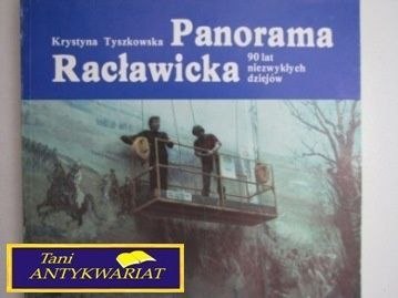 PANORAMA RACŁAWICKA - K. Tyszkowska