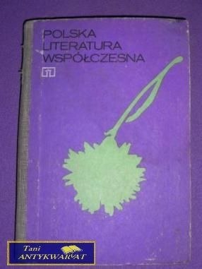 POLSKA LITERATURA WSPÓŁCZESNA