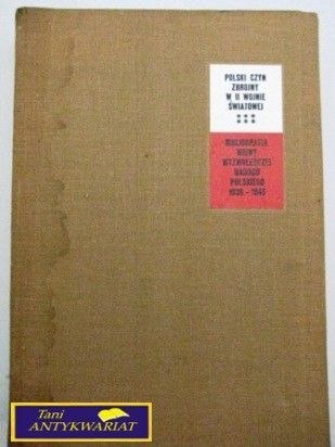 POLSKI CZYN ZBROJNY W II WOJNIE ŚWIATOWEJ TOM VI