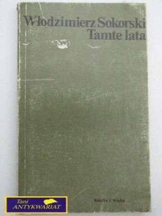 TAMTE LATA Włodzimierz Sokorski