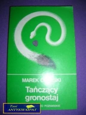 TAŃCZĄCY GRONOSTAJ-M.Obarski