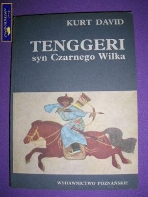 TENGGERI SYN CZARNEGO WILKA- Kurt David TENGGERI SYN CZARNEGO WILKA- Kurt David