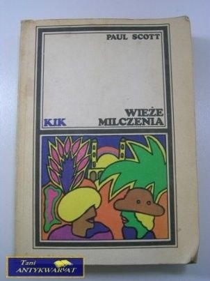 WIEŻE MILCZENIA- Paul Scott