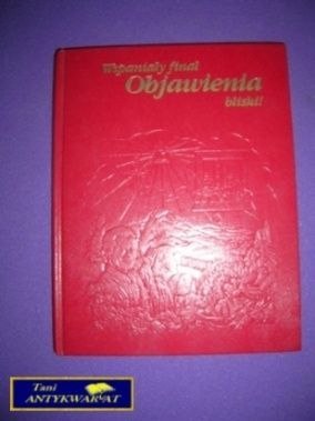 WSPANIAŁY FINAŁ OBJAWIENIA BLISKI