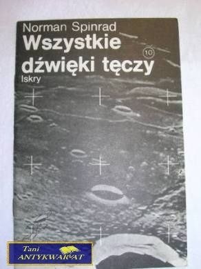 WSZYSTKIE DŹWIĘKI TĘCZY-NORMAN SPINRAD