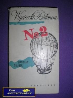 WYCIECZKI BALONEM NR2 - Stanisław Zieliński